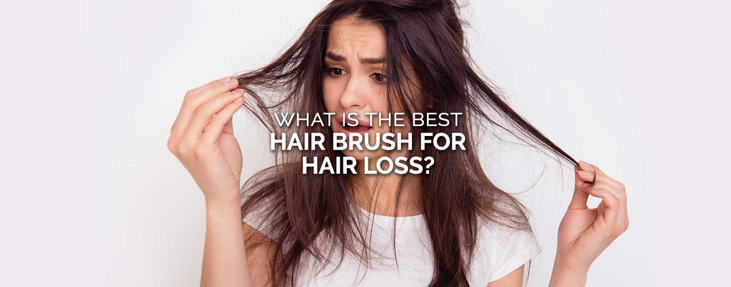 What is The Best Hair Brush for Hair Loss?